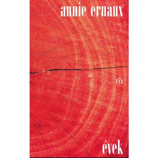 Évek - Annie Ernaux