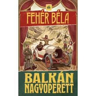 Balkán nagyoperett - Fehér Béla