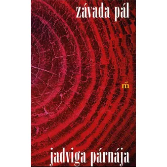 Jadviga párnája - Závada Pál