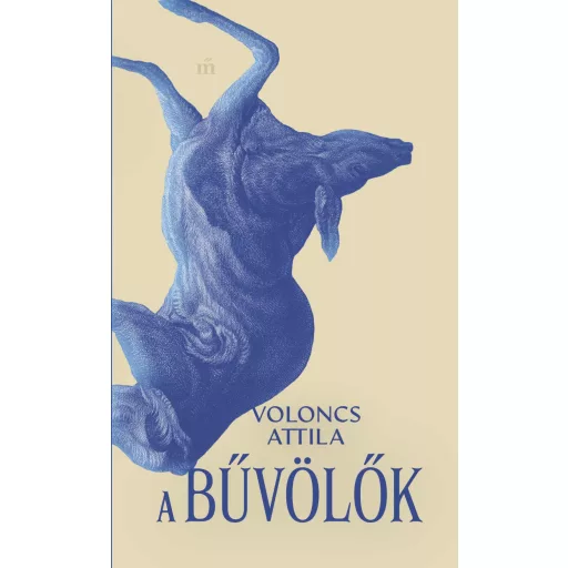 A bűvölők - Voloncs Attila