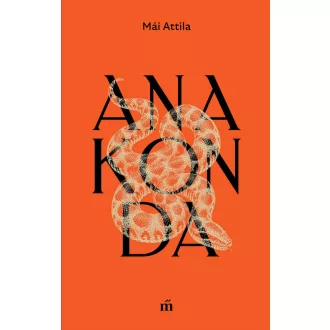 Anakonda - Mái Attila