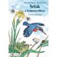 Séták a természetben 1. - A tavak élővilága - Schmidt Egon - Budai Tibor