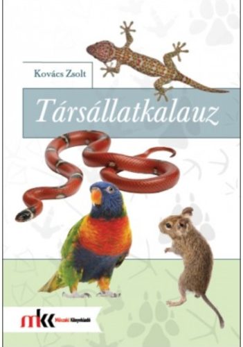 Társállatkalauz - Kovács Zsolt