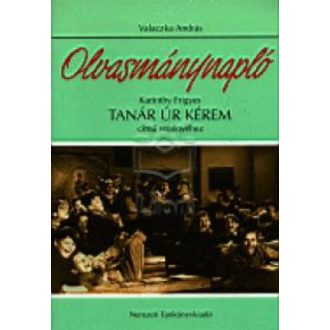 Tanár úr kérem /Olvasmánynapló (Valaczka András)