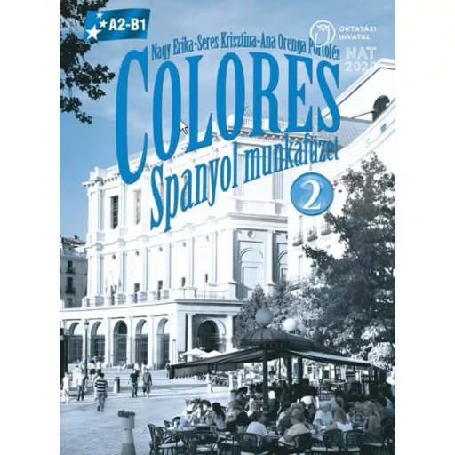 Colores 2. spanyol munkafüzet - Nagy Erika