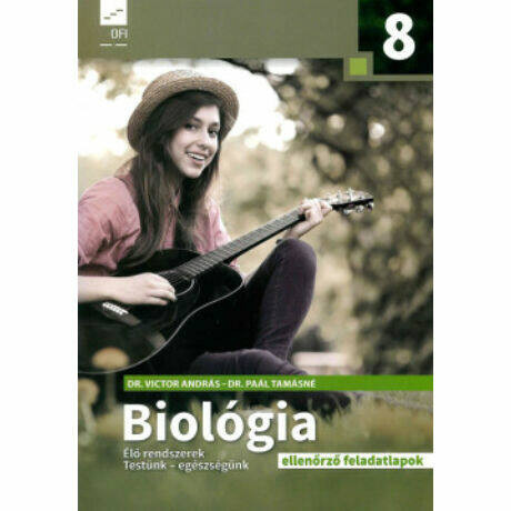 Biológia - Ellenőrző feladatlapok 8.