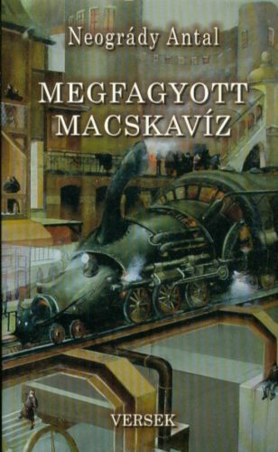 Megfagyott macsakavíz (Neogrády Antal)