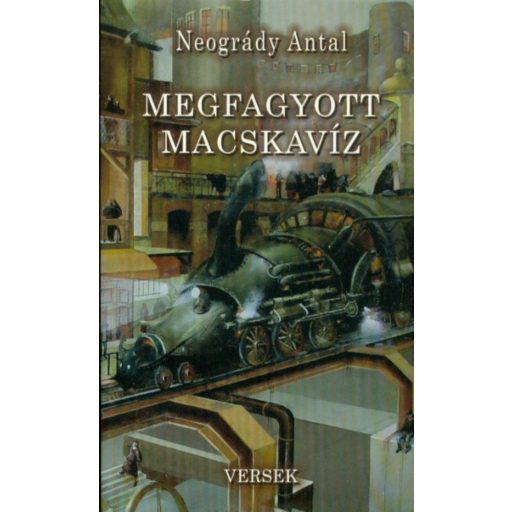 Megfagyott macsakavíz - Neogrády Antal