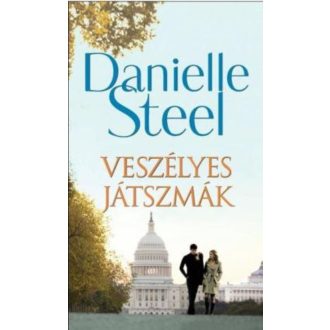 Veszélyes játszmák (Danielle Steel)