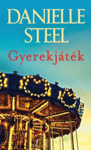 Gyerekjáték - Danielle Steel