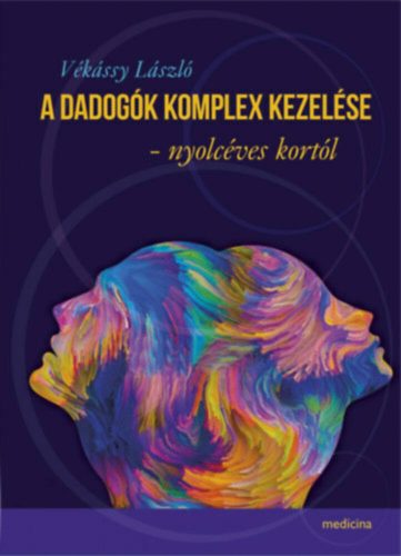 A dadogók komplex kezelése - nyolcéves kortól