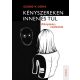 Kényszereken innen és túl - Kényszer-vallomás - Szabó-V. Dóra