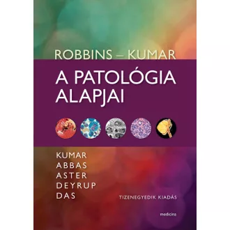 Robbins - Kumar: A patológia alapjai (11. kiadás)