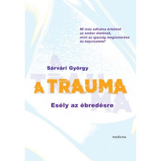 A trauma - Sárvári György