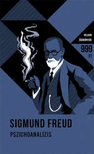 Pszichoanalízis - Helikon zsebkönyvek 45. (Sigmund Freud)