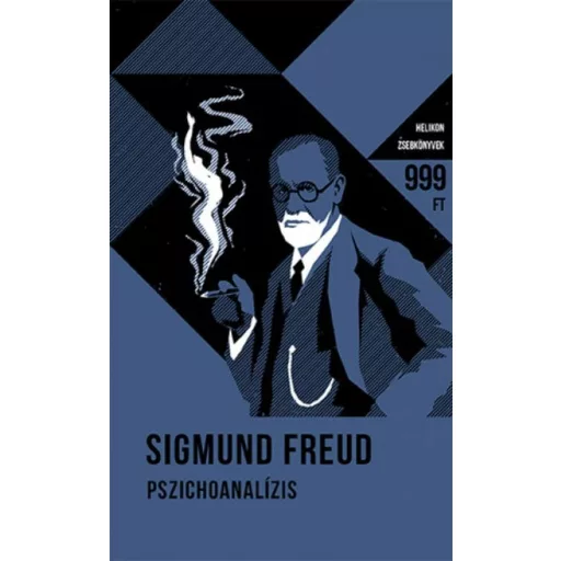 Pszichoanalízis - Helikon zsebkönyvek 45. (Sigmund Freud)