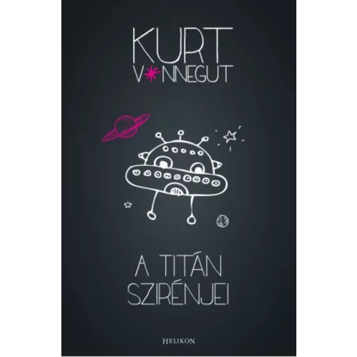 Kurt Vonnegut: A Titán szirénjei