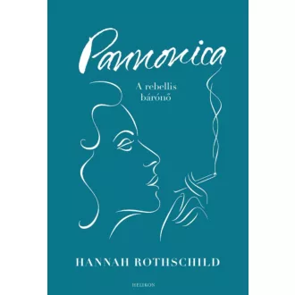 Pannonica - A rebellis bárónő