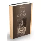 Gróf Bánffy Katalin: Ének az életből