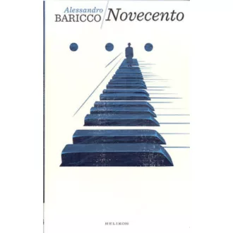 Alessandro Baricco: Novecento