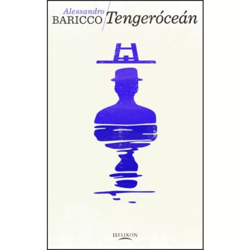 Tengeróceán - Alessandro Baricco