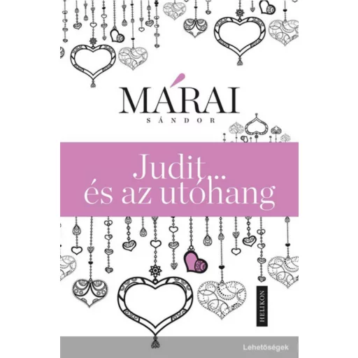 Judit... és az utóhang (Márai Sándor)