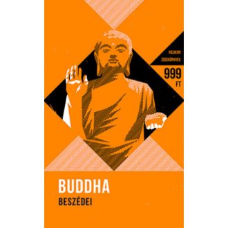 Buddha beszédei - Helikon zsebkönyvek 8. (Buddha)