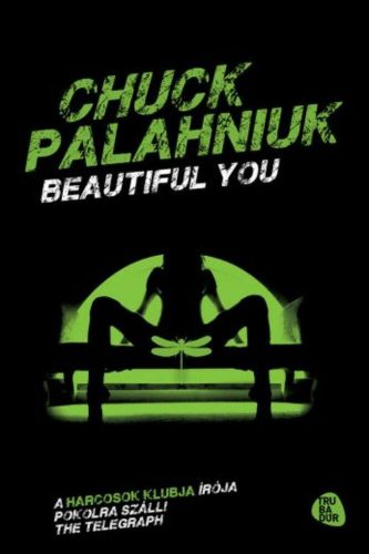 Beautiful you (Chuck Palahniuk)