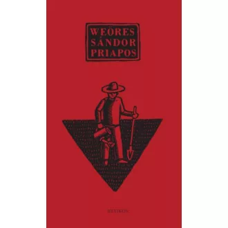 Weöres Sándor: Priapos