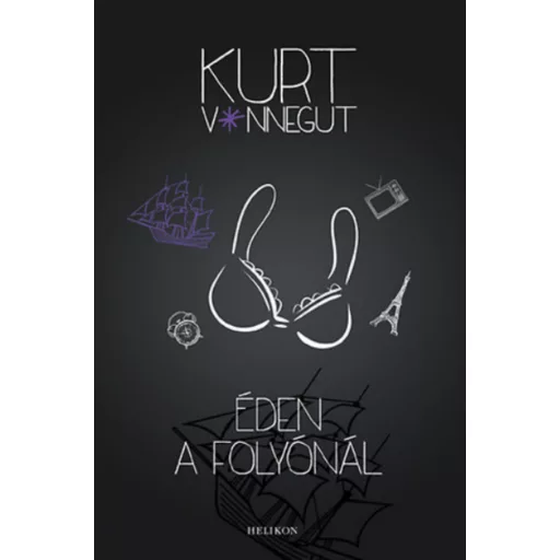 Éden a folyónál (Kurt Vonnegut)