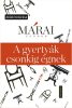 A gyertyák csonkig égnek (Márai Sándor)