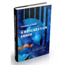 Hankiss Elemér: A befejezetlen ember