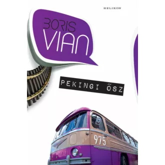 Pekingi ősz - Boris Vian (2019)