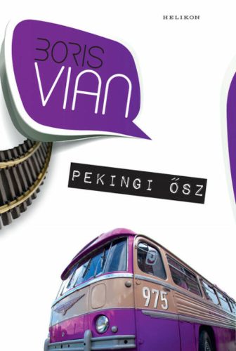 Pekingi ősz - Boris Vian (2019)