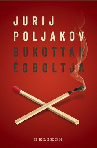 Bukottak égboltja (Jurij Poljakov)