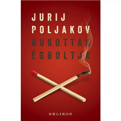 Bukottak égboltja (Jurij Poljakov)
