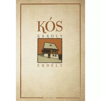 Kós Károly: Erdély