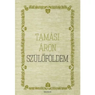 Tamási Áron: Szülőföldem