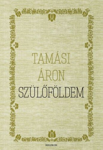 Tamási Áron: Szülőföldem