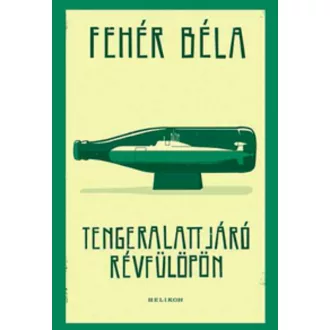 Tengeralattjáró Révfülöpön (Fehér Béla)