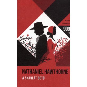 A skarlát betű - Helikon zsebkönyvek (Nathaniel Hawthorne)