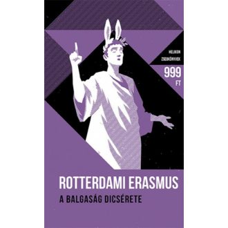 A balgaság dicsérete - Helikon zsebkönyvek 43. (Rotterdami Erasmus)