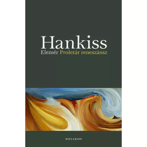 Proletár reneszánsz (Hankiss Elemér)