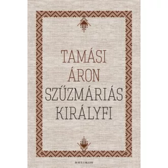 Szűzmáriás királyfi (Tamási Áron)
