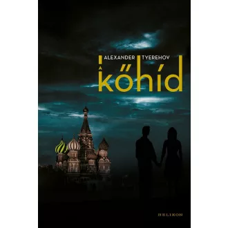 Alexander Tyerehov: A kőhíd