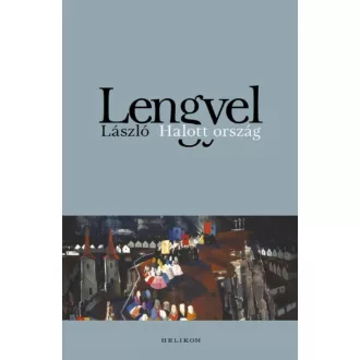 Lengyel László: Halott ország