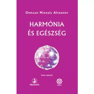 Harmónia és egészség