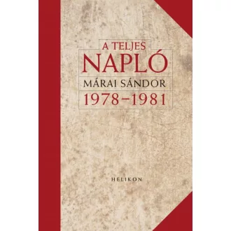 A teljes napló 1978-1981. (Márai Sándor)