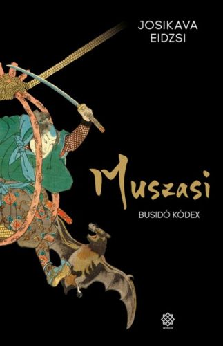 Muszasi 4. - Busidó kódex (Josikava Eidzsi)