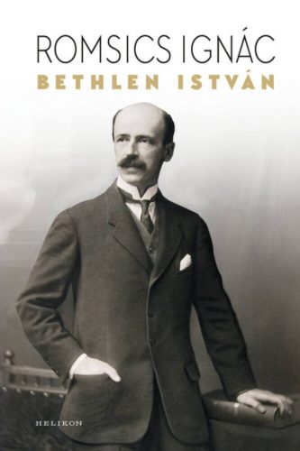 Bethlen István (Romsics Ignác)